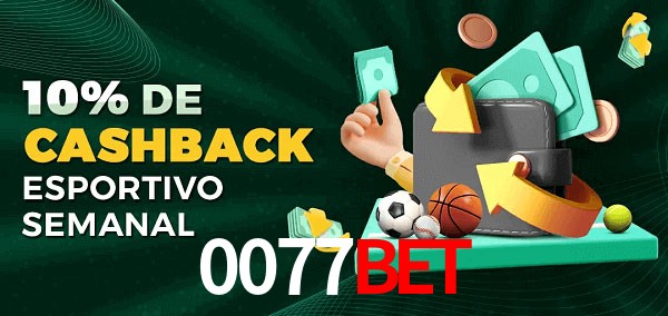 10% de bônus de cashback na 0077Bet